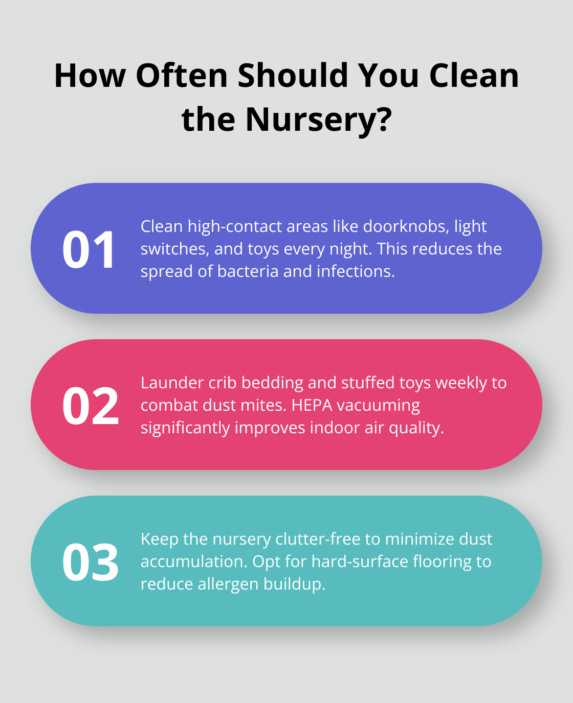 Fact - How Often Should You Clean the Nursery?